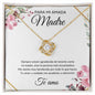 Para Mi Amada Madre | Amor De Nudos