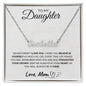 To My Daughter | Never Forget I Love You