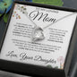 To My Loving Mom | Forever Love Necklace