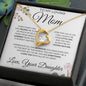 To My Loving Mom | Forever Love Necklace