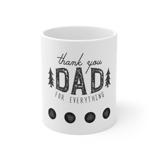 Thank You Dad For Everything Mug, Two-Tone Coffee Mugs,  Best Dad Mug, Father's Day Mug, Super Father Mug, Gift For Father, Daddy's birthday, Christmas Gift