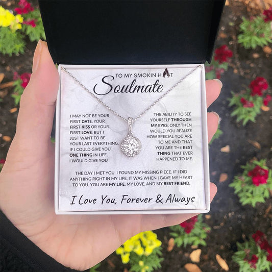 To My Smokin Hot Soulmate | Eternal Hope