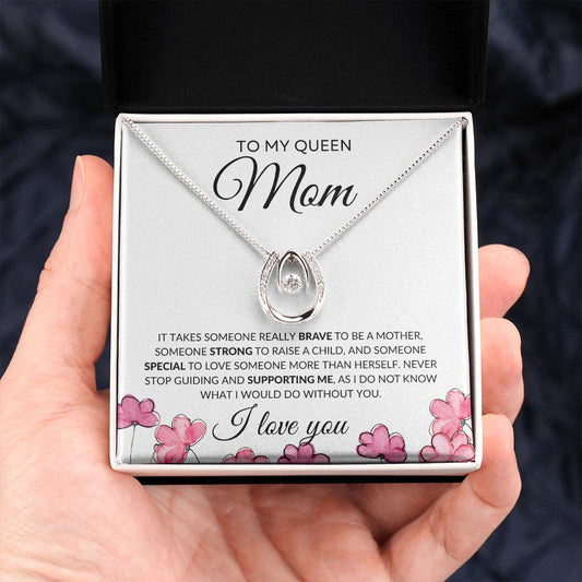 To My Queen Mom | Lucky In Love
