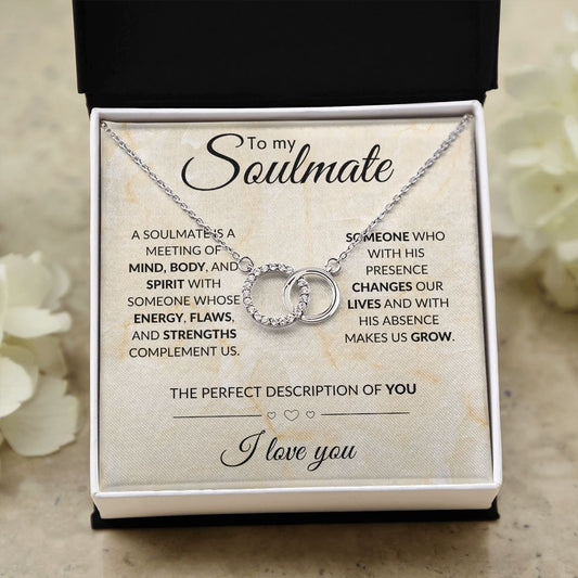 To My Soulmate | The Perfect Description Of You