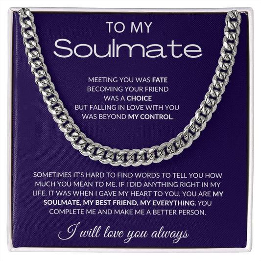 To My Soulmate | Meeting You Was Fate