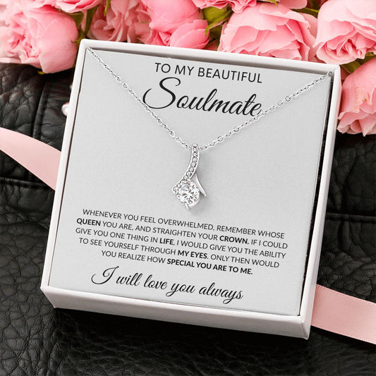 To My Beautiful Soulmate | Alluring Beauty Necklace
