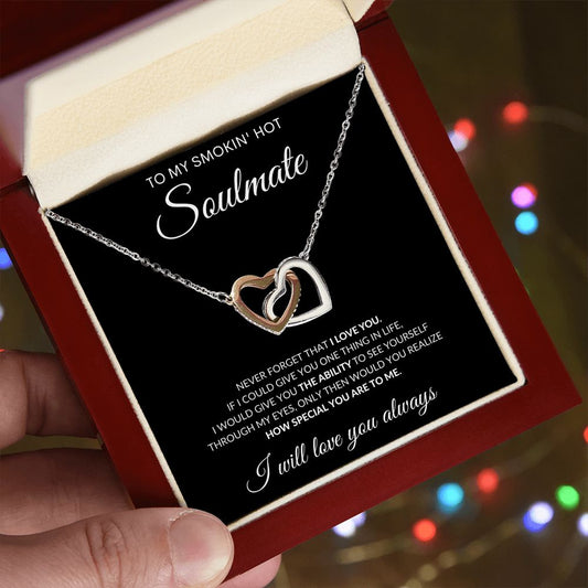 To My Smokin' Hot Soulmate | Interlocking Hearts