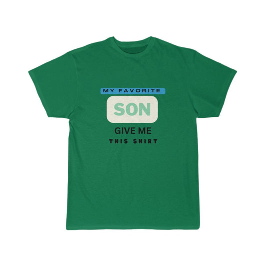 Funny Shirt Men, My Favorite Son Gave Me This Shirt, Fathers Day Gift, Dad Gift Son Gift, Anniversary Gift, Mens T-Shirt, for Him, Christmas Gift